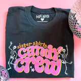 Sister Shirts Candy Crew | Adult Tee-Sister Shirts-Sister Shirts, Cute & Custom Tees for Mama & Littles in Trussville, Alabama.