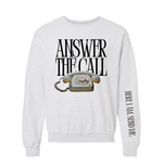Answer the Call | Adult Crewneck-Sister Shirts-Sister Shirts, Cute & Custom Tees for Mama & Littles in Trussville, Alabama.