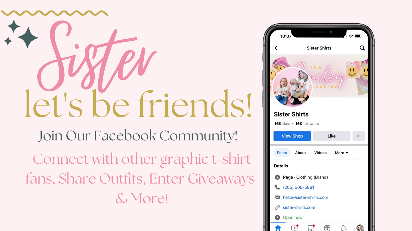Join our Facebook Community at Sister Shirts | Graphic Tees and Accessories in Trussville, AL