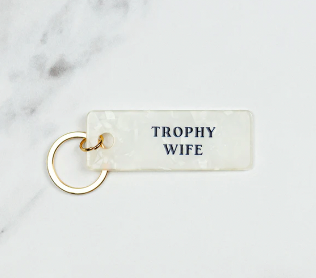 Trophy Wife Keychain-women - bags - keychains-Candier-Sister Shirts, Cute & Custom Tees for Mama & Littles in Trussville, Alabama.
