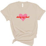 Doing My Best | Adult Tee-Womens - Tops - Tees-Sister Shirts-Sister Shirts, Cute & Custom Tees for Mama & Littles in Trussville, Alabama.