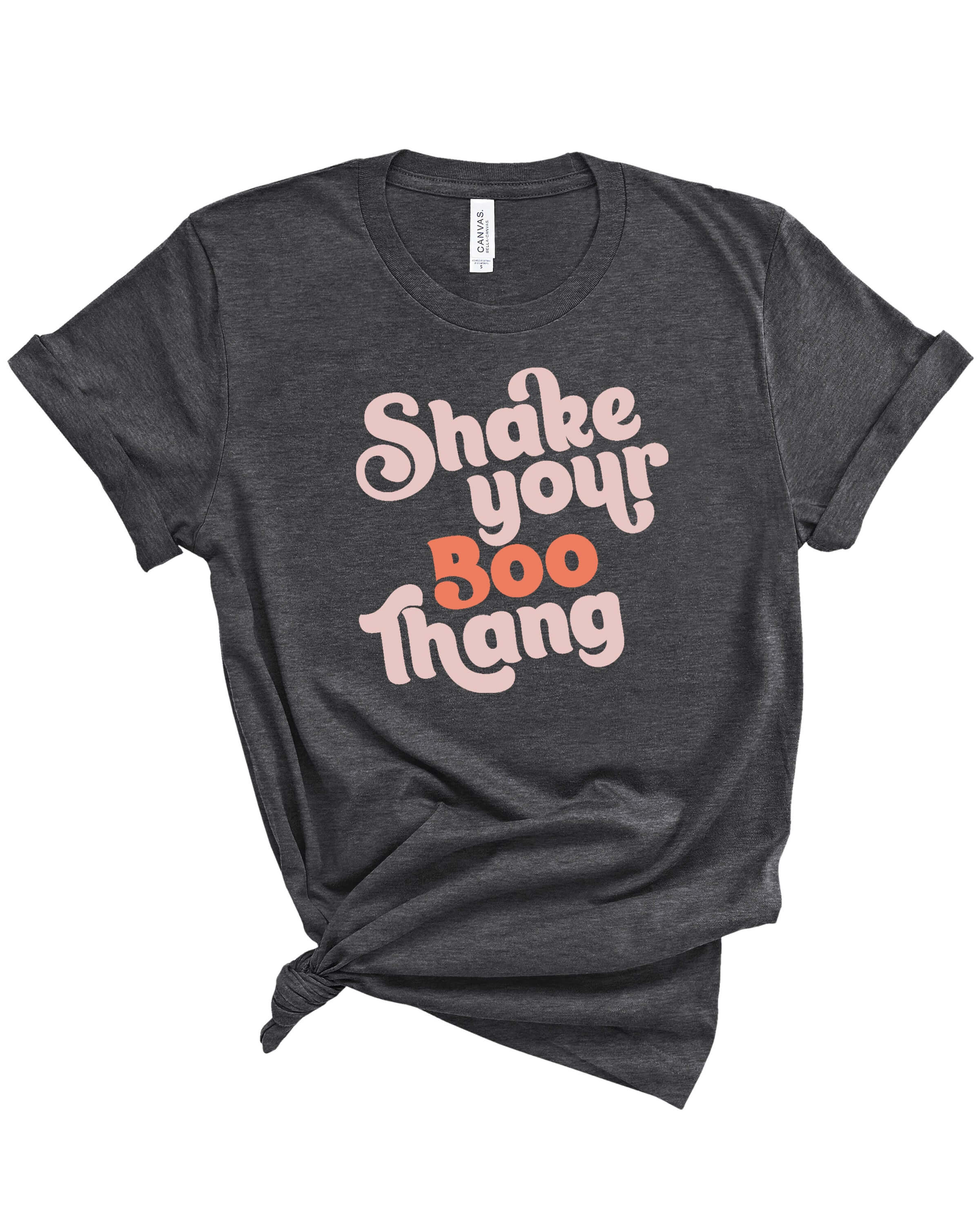 Shake Your Boo Thang | Adult Tee-Womens - Tops - Tees-Sister Shirts-Sister Shirts, Cute & Custom Tees for Mama & Littles in Trussville, Alabama.