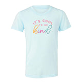 Cool To Be Kind | Kids Tee-Youth - Tops - Tees-Sister Shirts-Sister Shirts, Cute & Custom Tees for Mama & Littles in Trussville, Alabama.