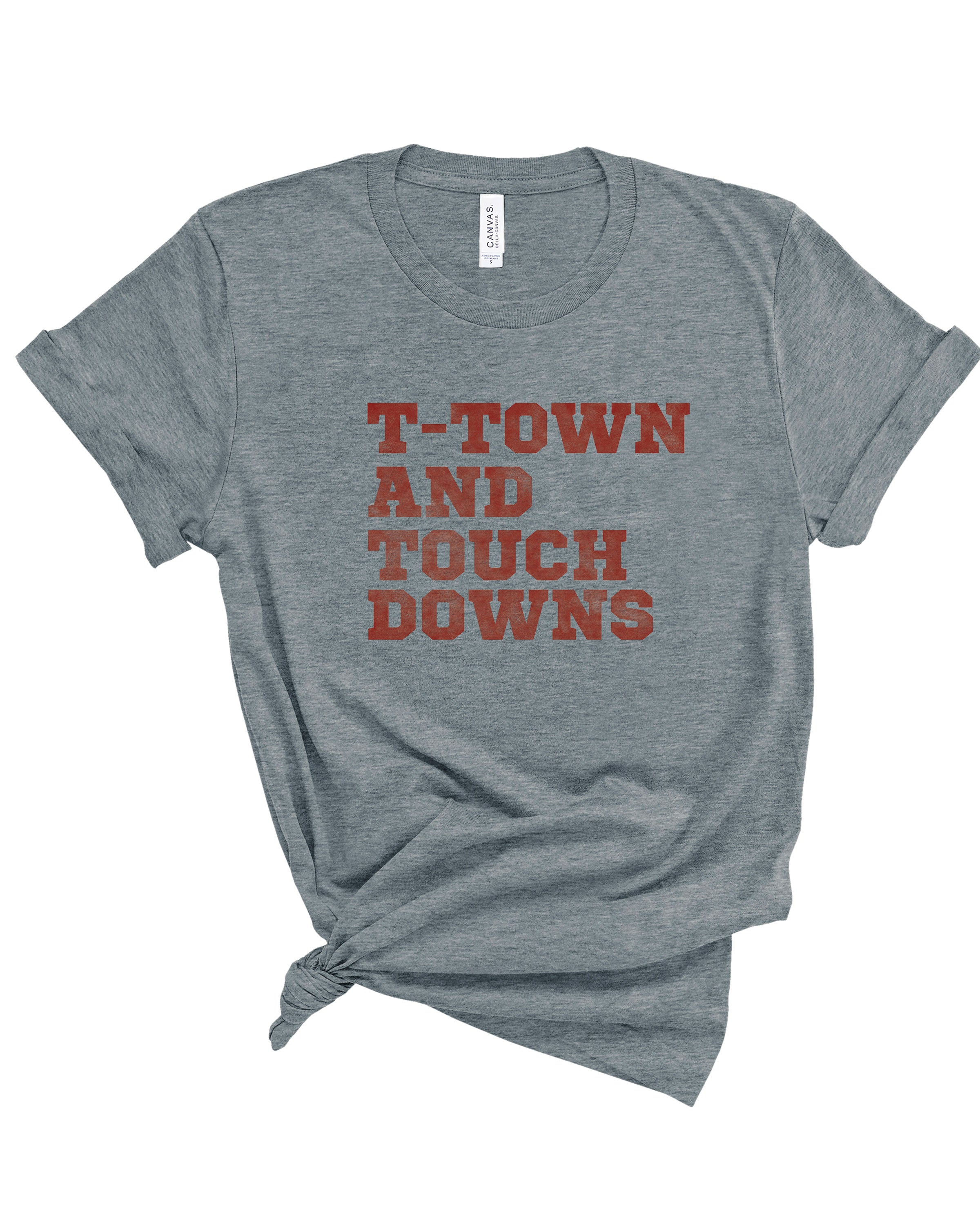 T-Town and Touchdowns | Adult Tee-Womens - Tops - Tees-Sister Shirts-Sister Shirts, Cute & Custom Tees for Mama & Littles in Trussville, Alabama.