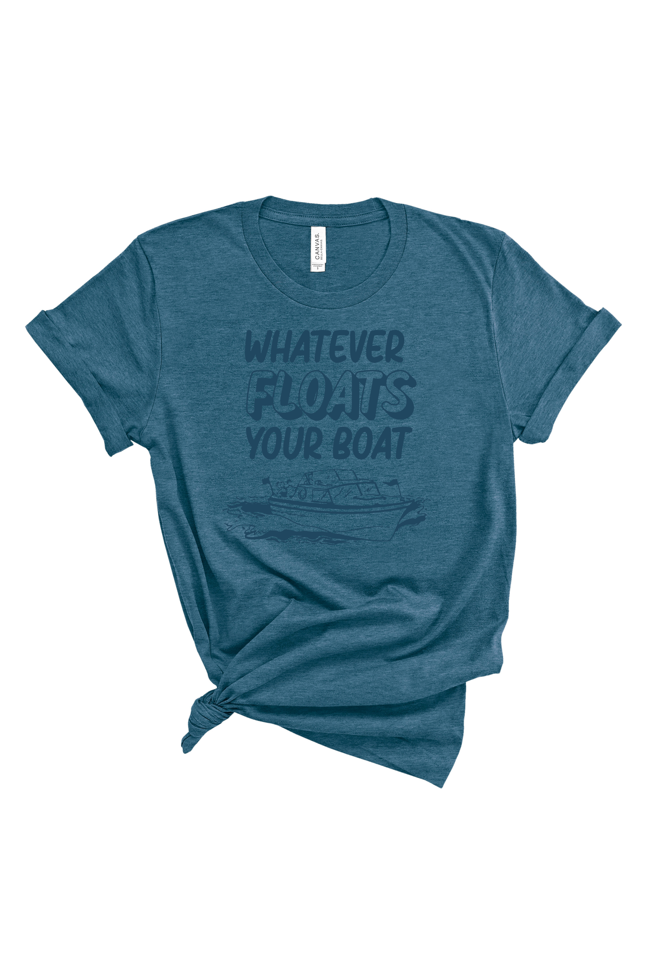 Whatever Floats Your Boat | Adult Tee | RTS-Adult Tee-Sister Shirts-Sister Shirts, Cute & Custom Tees for Mama & Littles in Trussville, Alabama.