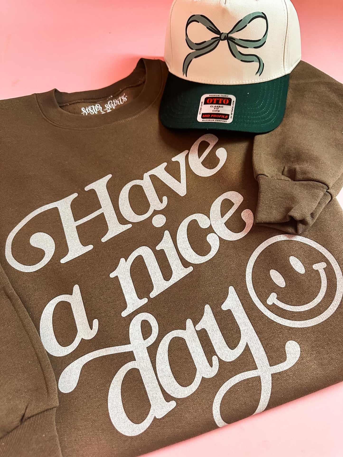 Have a Nice Day | Adult Crewneck | RTS-Adult Crewneck-Sister Shirts-Sister Shirts, Cute & Custom Tees for Mama & Littles in Trussville, Alabama.