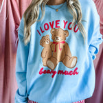 I Love You Beary Much Teddy Bear | Adult Crewneck | RTS-Sister Shirts-Sister Shirts, Cute & Custom Tees for Mama & Littles in Trussville, Alabama.
