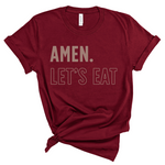 Amen, Let's Eat | Adult Tee-Womens - Tops - Tees-Sister Shirts-Sister Shirts, Cute & Custom Tees for Mama & Littles in Trussville, Alabama.