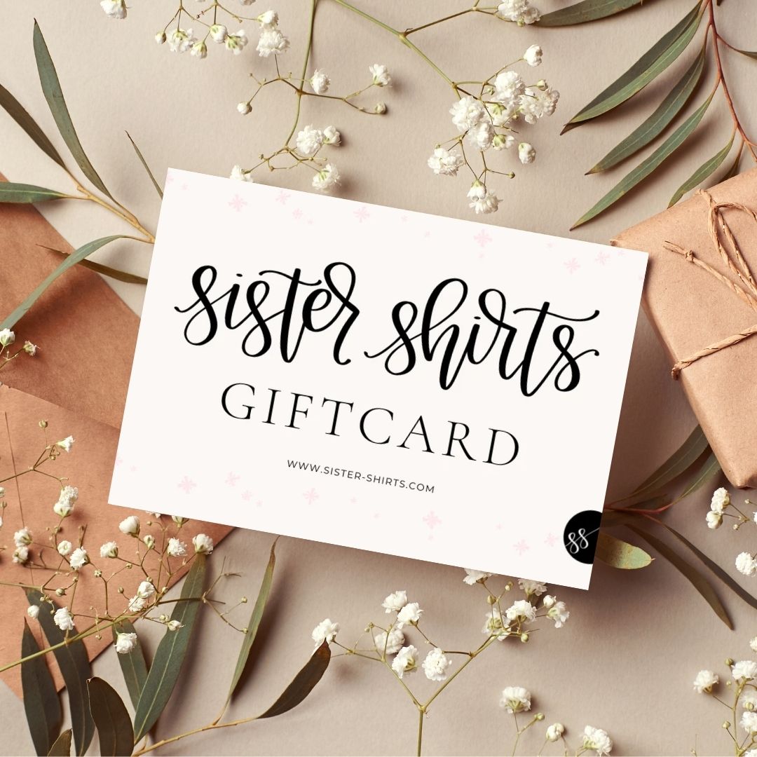 Gift Card-Gift Cards-Sister Shirts-Sister Shirts, Cute & Custom Tees for Mama & Littles in Trussville, Alabama.