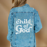 Child of God Distressed Denim Jacket | RTS-Women - Outerwear - Jackets-BLUE AGE-Sister Shirts, Cute & Custom Tees for Mama & Littles in Trussville, Alabama.