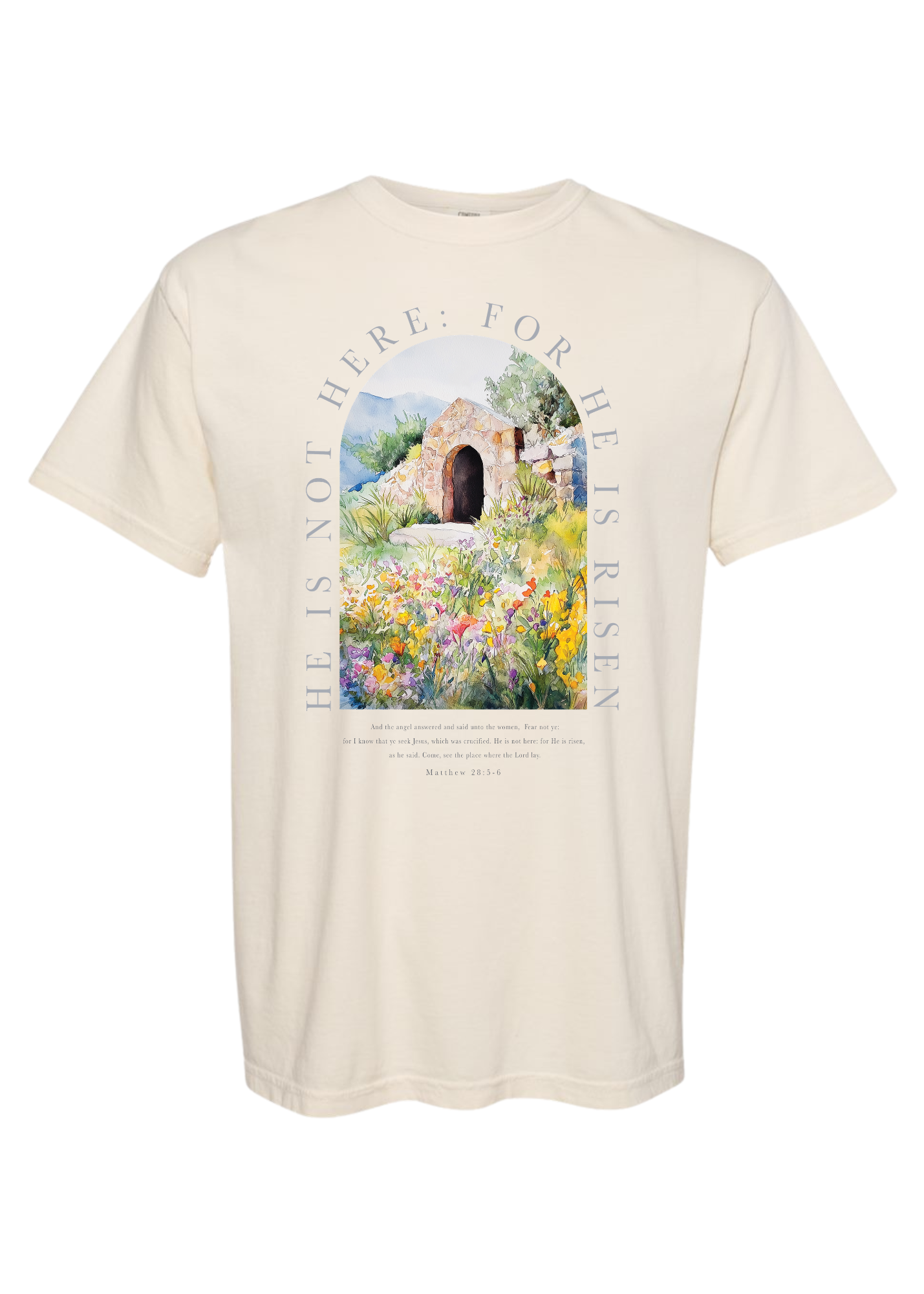 He is Risen Garden Tomb | Garment Dyed Adult Tee | RTS-Womens - Tops - Tees-Sister Shirts-Sister Shirts, Cute & Custom Tees for Mama & Littles in Trussville, Alabama.