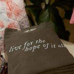 Hope Of It All | Adult Tee | RTS-Adult Tee-Sister Shirts-Sister Shirts, Cute & Custom Tees for Mama & Littles in Trussville, Alabama.