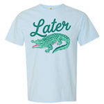 Later Gator | Adult Garment Dyed Tee | RTS-Sister Shirts-Sister Shirts, Cute & Custom Tees for Mama & Littles in Trussville, Alabama.