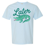 Later Gator | Adult Garment Dyed Tee | RTS-Sister Shirts-Sister Shirts, Cute & Custom Tees for Mama & Littles in Trussville, Alabama.