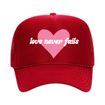 Love Never Fails | Youth + Adult Trucker Hat-Women - Accessories - Hats-Sister Shirts-Sister Shirts, Cute & Custom Tees for Mama & Littles in Trussville, Alabama.