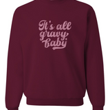 Gravy Baby | Adult Crewneck-Women - Tops - Crewnecks-Sister Shirts-Sister Shirts, Cute & Custom Tees for Mama & Littles in Trussville, Alabama.