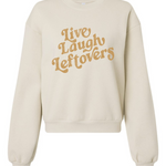 Live, Laugh, Leftovers | Adult Balloon Sleeve Mom Crop Crewneck | RTS-Adult Crewneck-Sister Shirts-Sister Shirts, Cute & Custom Tees for Mama & Littles in Trussville, Alabama.