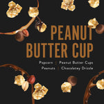 Peanut Butter Cup | Chocolate Popcorn | 19-once Canisters-Home - Gourmet-Funky Chunky-Sister Shirts, Cute & Custom Tees for Mama & Littles in Trussville, Alabama.