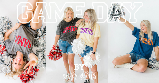 Game Day at Sister Shirts | Graphic Tees and Accessories in Trussville, AL