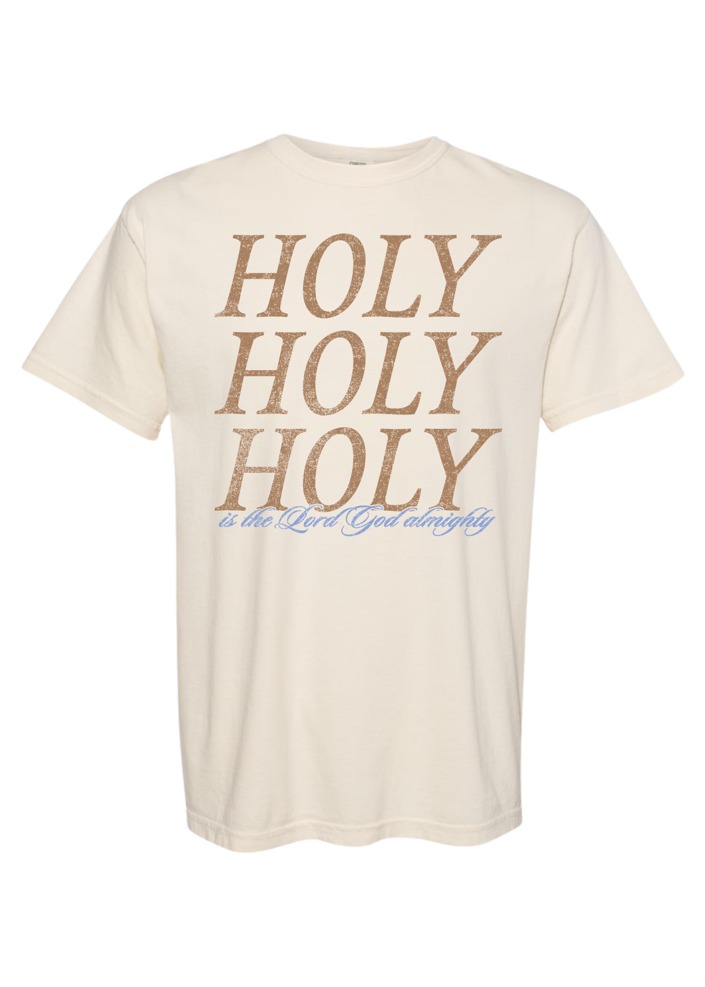 Holy Almighty | Garment Dyed Adult Tee-Womens - Tops - Tees-Sister Shirts-Sister Shirts, Cute & Custom Tees for Mama & Littles in Trussville, Alabama.
