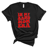 Customizable Band Mom Era | Adult Tee-Womens - Tops - Tees-Sister Shirts-Sister Shirts, Cute & Custom Tees for Mama & Littles in Trussville, Alabama.