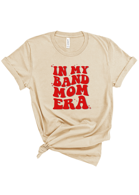 Band Mom Era | Adult Tee-Adult Tee-Sister Shirts-Sister Shirts, Cute & Custom Tees for Mama & Littles in Trussville, Alabama.