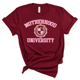 Motherhood University | Adult Tee | RTS-Adult Tee-Sister Shirts-Sister Shirts, Cute & Custom Tees for Mama & Littles in Trussville, Alabama.