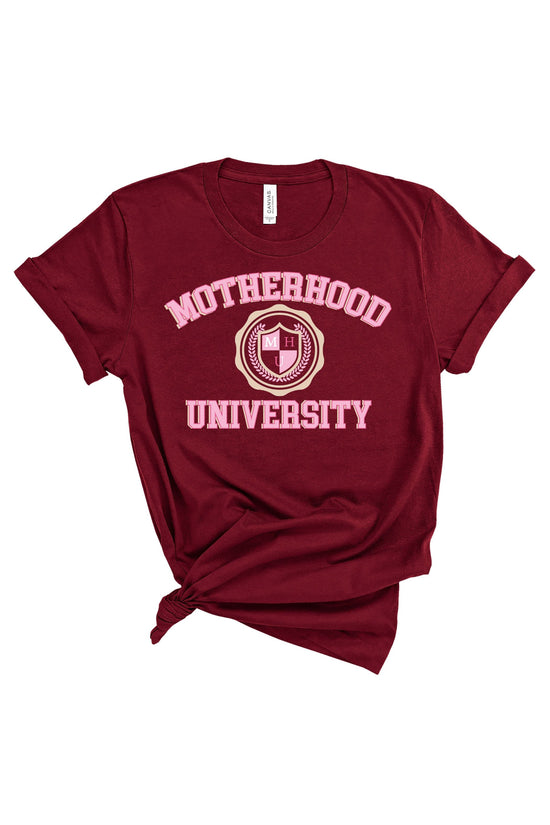 Motherhood University | Adult Tee | RTS-Adult Tee-Sister Shirts-Sister Shirts, Cute & Custom Tees for Mama & Littles in Trussville, Alabama.