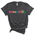 Trussville Multi Happy | Adult Tee-Womens - Tops - Tees-Sister Shirts-Sister Shirts, Cute & Custom Tees for Mama & Littles in Trussville, Alabama.