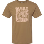 By His Wounds | Adult Tee-Womens - Tops - Tees-Sister Shirts-Sister Shirts, Cute & Custom Tees for Mama & Littles in Trussville, Alabama.