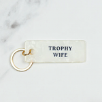 Trophy Wife Keychain-women - bags - keychains-Candier-Sister Shirts, Cute & Custom Tees for Mama & Littles in Trussville, Alabama.