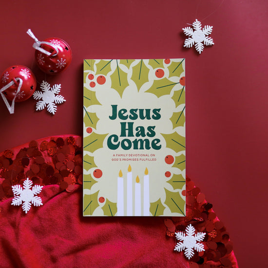 Jesus Has Come - Family Advent Devotional-Books-The Daily Grace Co-Sister Shirts, Cute & Custom Tees for Mama & Littles in Trussville, Alabama.