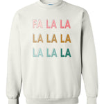 FA LA LA | Adult Crewneck-Adult Crewneck-Sister Shirts-Sister Shirts, Cute & Custom Tees for Mama & Littles in Trussville, Alabama.