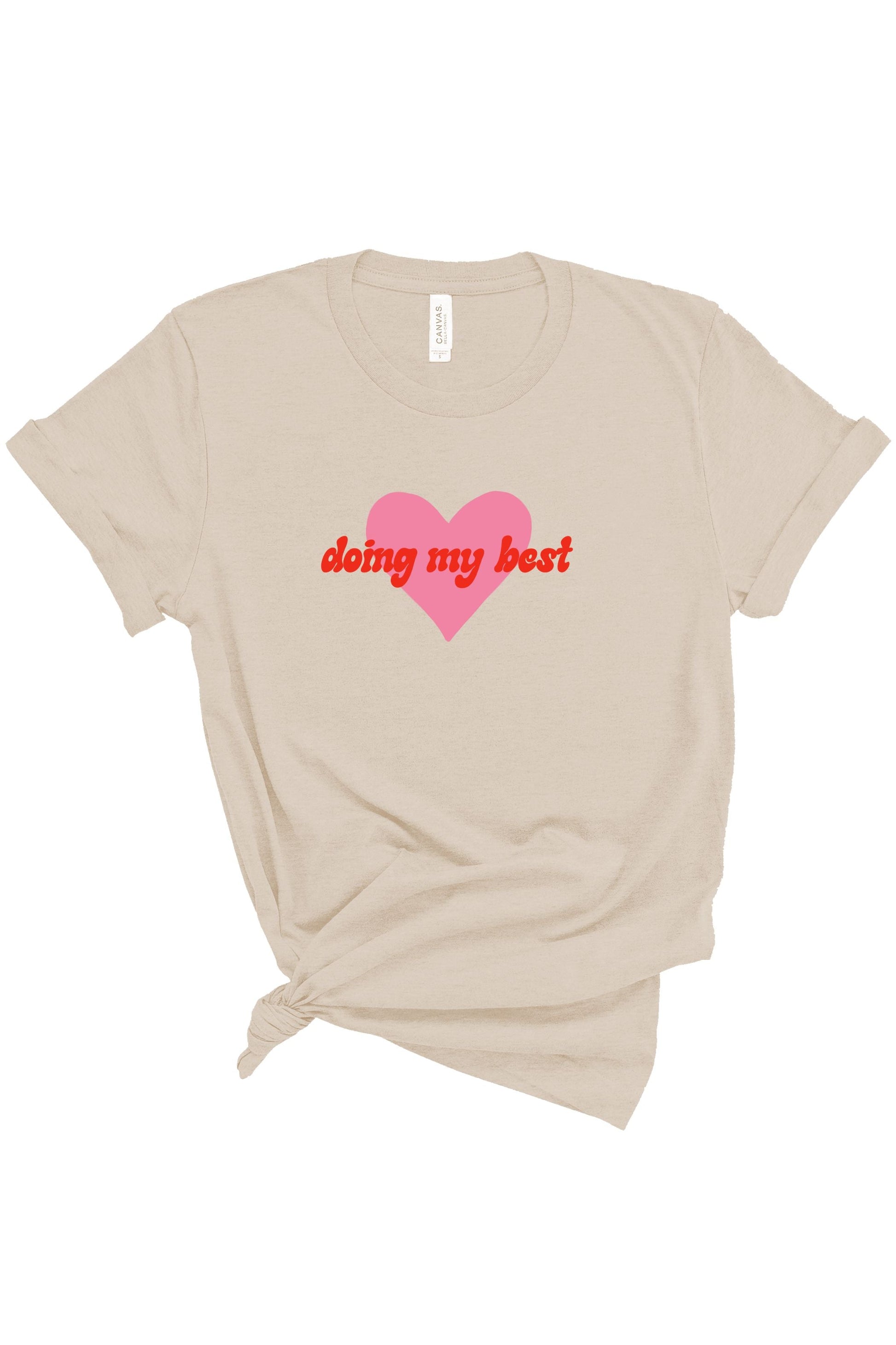 Doing My Best | Tee | Adult-Sister Shirts-Sister Shirts, Cute & Custom Tees for Mama & Littles in Trussville, Alabama.