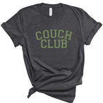 Couch Club | Adult Tee-Womens - Tops - Tees-Sister Shirts-Sister Shirts, Cute & Custom Tees for Mama & Littles in Trussville, Alabama.