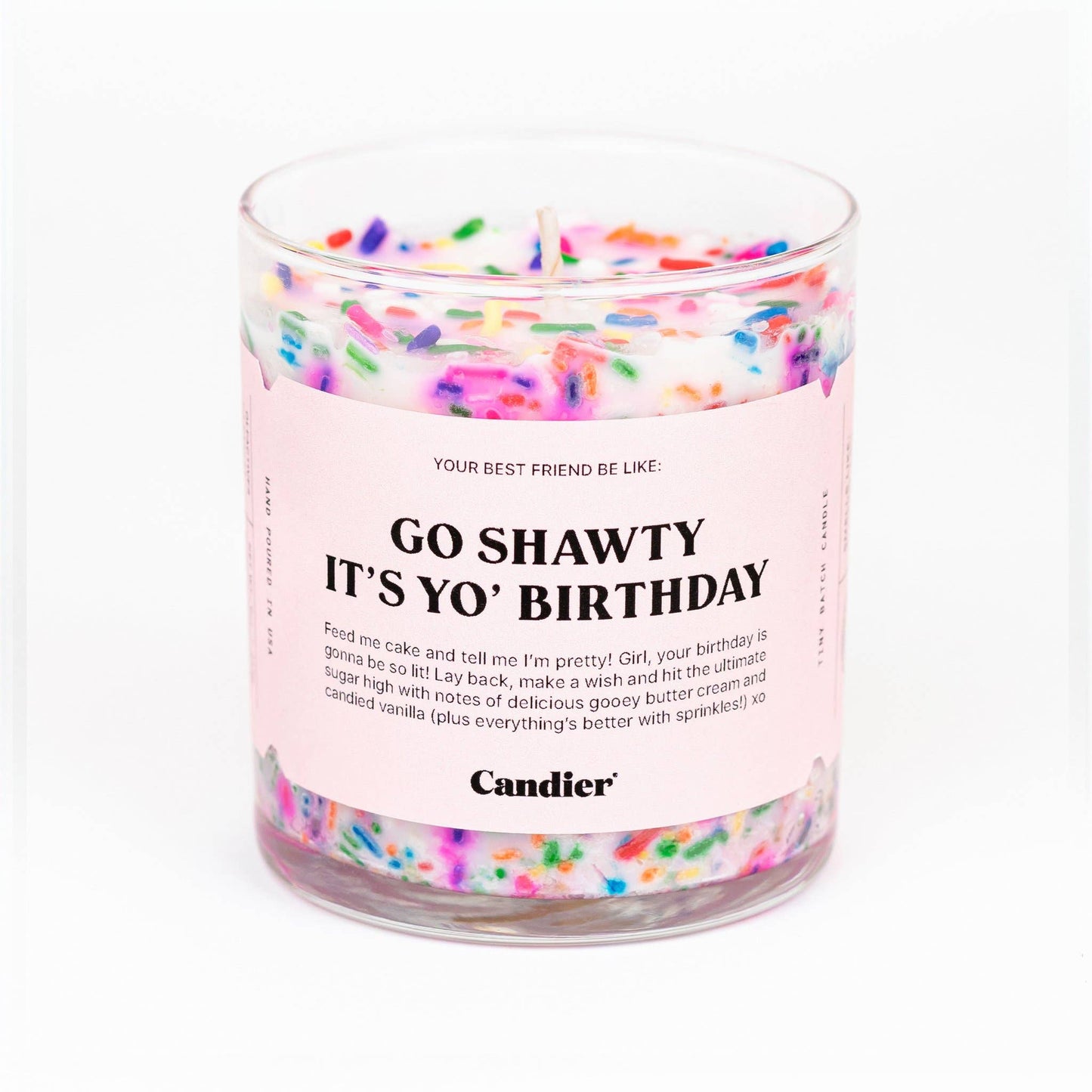 Go Shawty, It's Yo Birthday Cake Candle-Candles-Candier-Sister Shirts, Cute & Custom Tees for Mama & Littles in Trussville, Alabama.