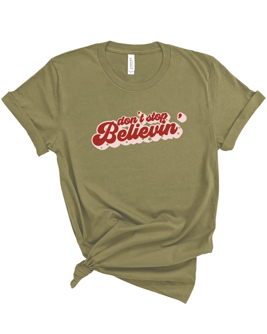 Don't Stop Believin' | Adult Tee | RTS-Adult Tee-Sister Shirts-Sister Shirts, Cute & Custom Tees for Mama & Littles in Trussville, Alabama.