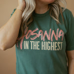 Hosanna in the Highest | Adult Tee-Womens - Tops - Tees-Sister Shirts-Sister Shirts, Cute & Custom Tees for Mama & Littles in Trussville, Alabama.