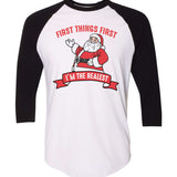 I'm the Realest Santa | Adult Raglan | RTS-Adult Tee-Sister Shirts-Sister Shirts, Cute & Custom Tees for Mama & Littles in Trussville, Alabama.