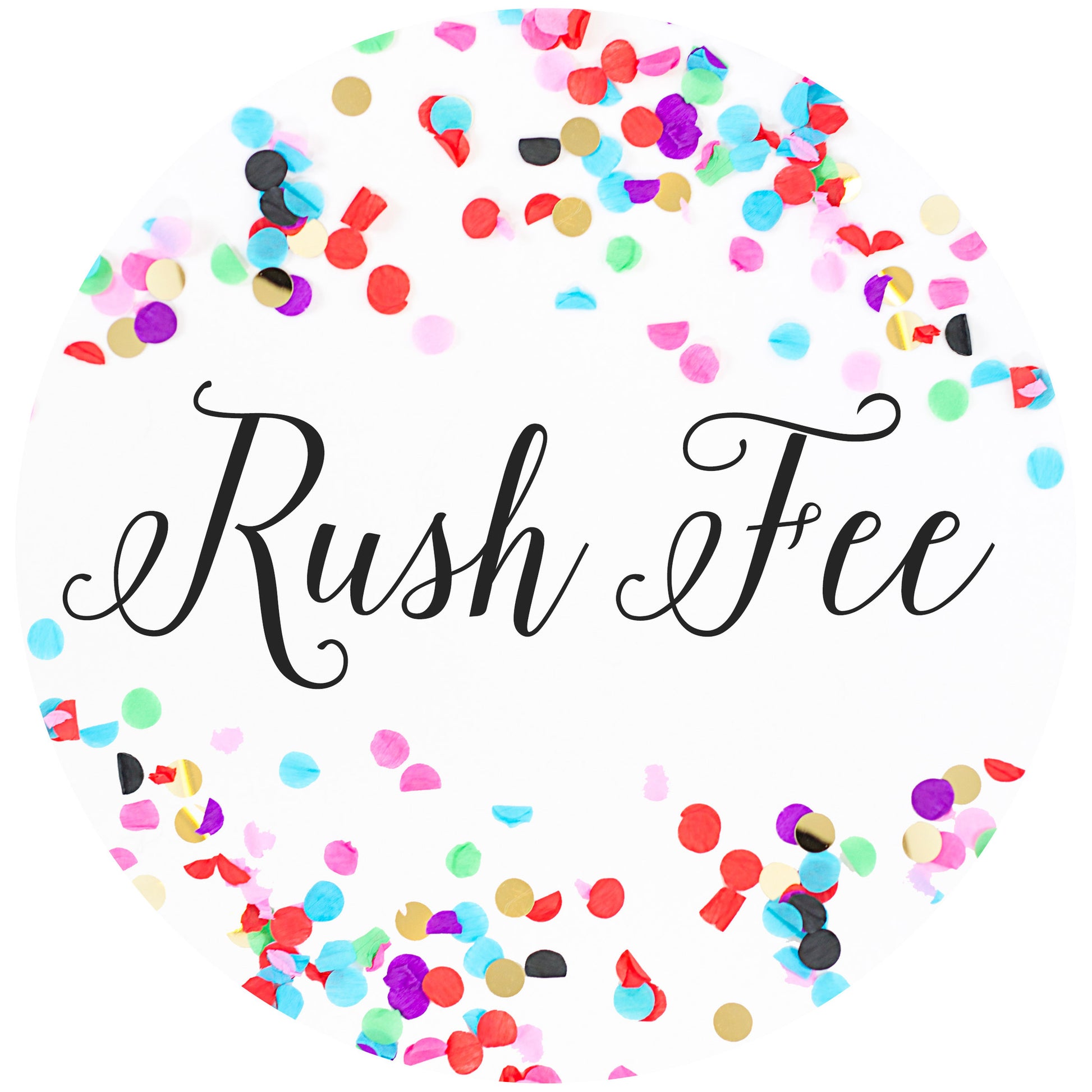 Rush Fee | 4-5 Days-Sister Shirts-Sister Shirts, Cute & Custom Tees for Mama & Littles in Trussville, Alabama.