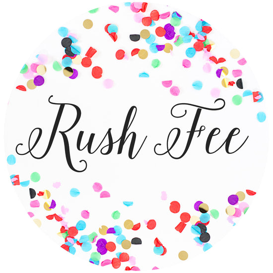 Rush Fee | Same Day-Sister Shirts-Sister Shirts, Cute & Custom Tees for Mama & Littles in Trussville, Alabama.